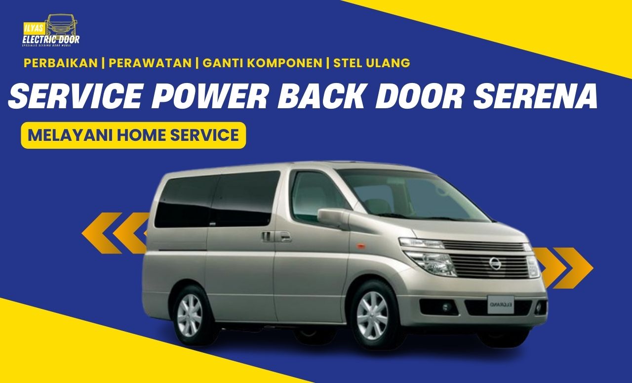 Service power back door serena
